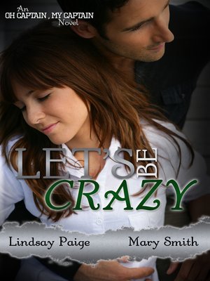 cover image of Let's Be Crazy